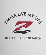 RIZIN "I'MMA LIVE MY LIFE" ロンT / WHITE
